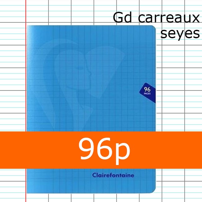 Cahier Couverture plastique Bleu CLAIREFONTAINE 17x22 sans spirales 96p Grands Carreaux Séyès 90g